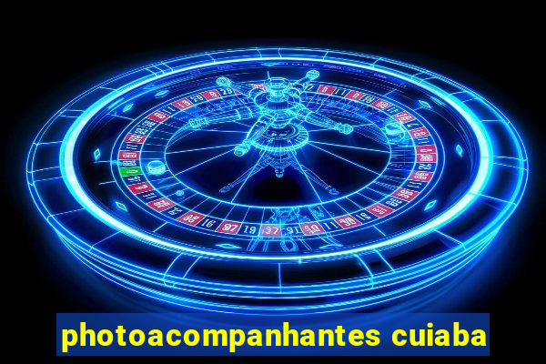 photoacompanhantes cuiaba